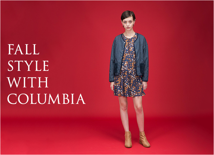 FALL STYLE WITH COLUMBIA
