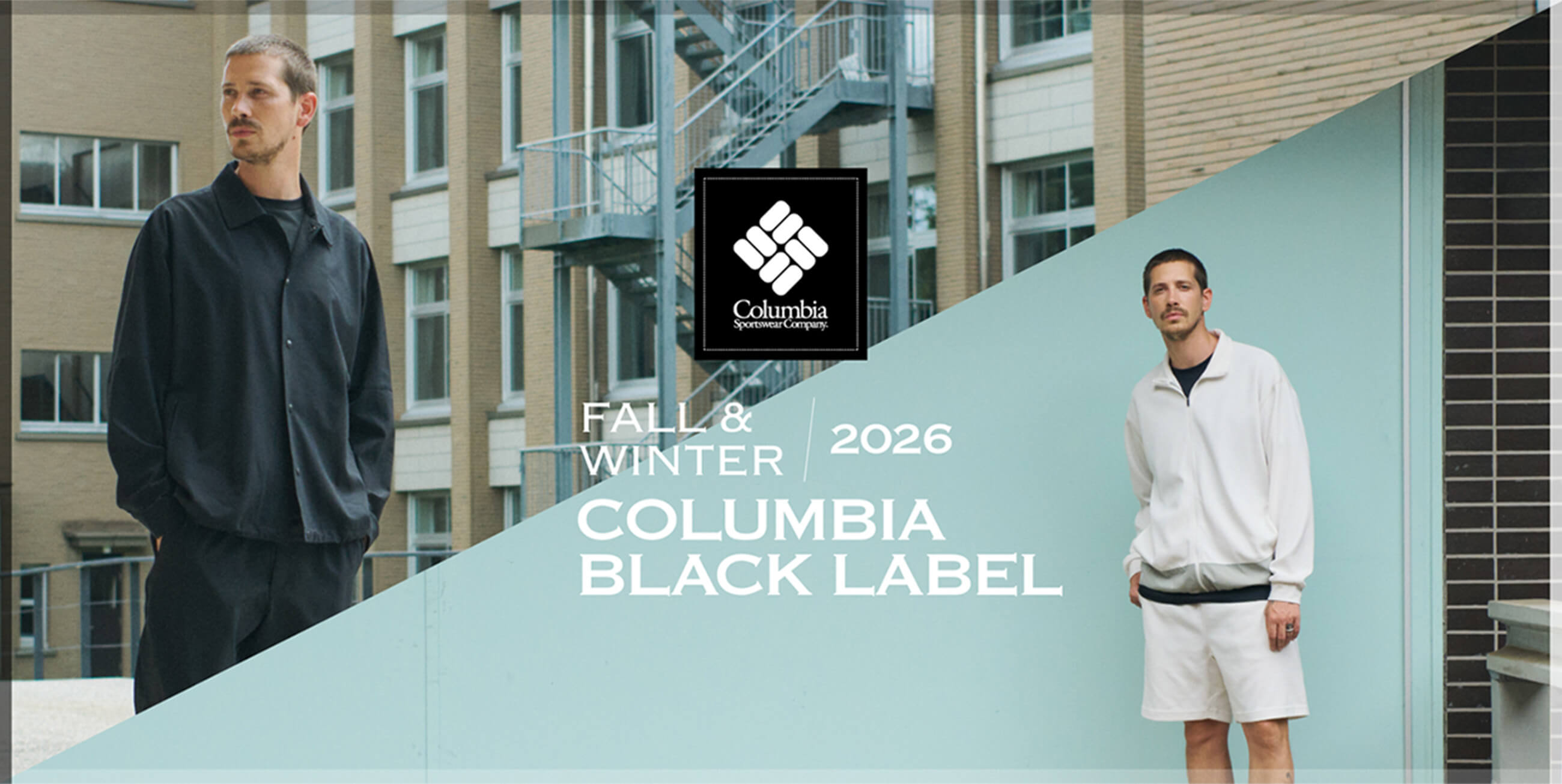 FALL & WINTER / 2026 COLUMBIA BLACK LABEL