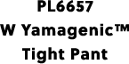 PL4340 W Yamagenic&trade; Tight Pant